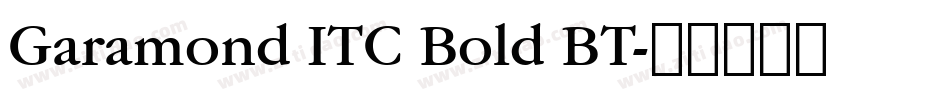 Garamond ITC Bold BT字体转换